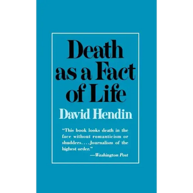 Death as a Fact of Life