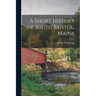 A Short History of South Bristol, Maine
