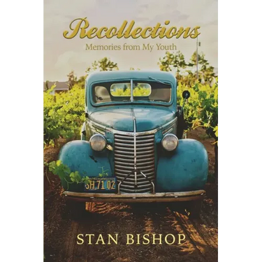Recollections: Memories from My Youth