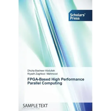 FPGA-Based High Performance Parallel Computing