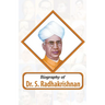 Biography of Dr. S. Radhakrishnan