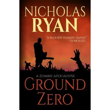 Ground Zero: A Zombie Apocalypse