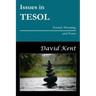 Issues in TESOL: Sound, Meaning, and Form