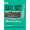 GATE 2022 Mathematics - 22 Years Chapter-wise Solved Papers 2000-2021