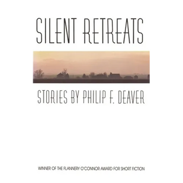 Silent Retreats: Stories