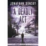A Deadly Act