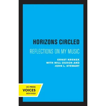 Horizons Circled: Reflections on My Music