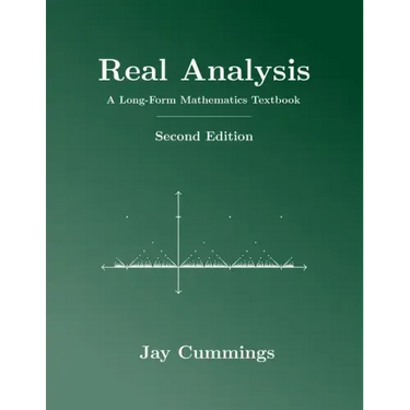 Real Analysis: A Long-Form Mathematics Textbook