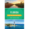 Florida Off the Beaten Path(R): Discover Your Fun