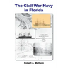 The Civil War Navy in Florida