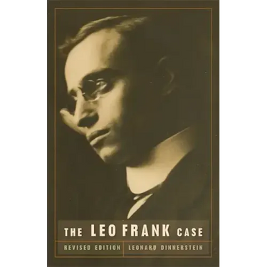The Leo Frank Case