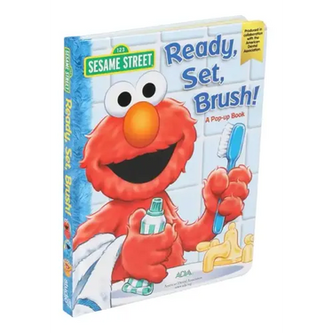 Sesame Street Ready, Set, Brush! a Pop-Up Book