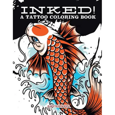 Inked! A Tattoo Coloring Book