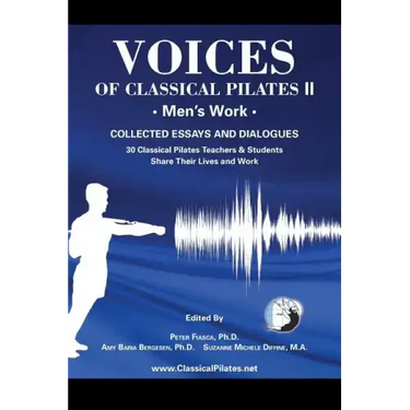 Voices of Classical Pilates: Men's Work