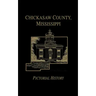Chickasaw Co, MS - Pictorial