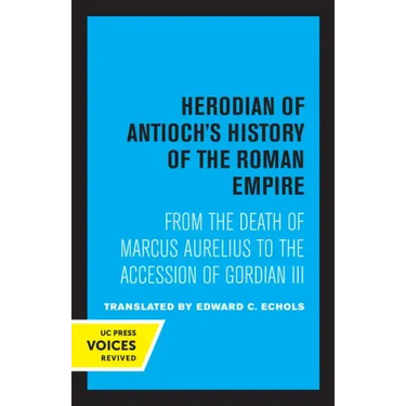 Herodian of Antioch's History of the Roman Empire