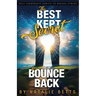 The Best Kept Secret for Bounce Back: Self Leadership Habits to Reduce Stress