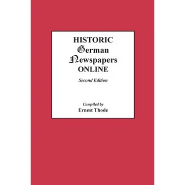 Historic German Newspapers Online. Second Edition