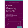 Genetic Counseling Research: A Practical Guide