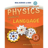 Physics Connects to Language