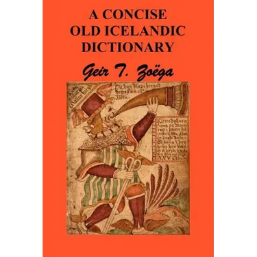 A Concise Dictionary of Old Icelandic