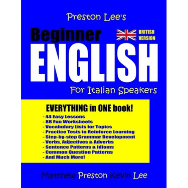 Preston Lee's Beginner English For Italian Speakers (British)
