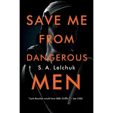 Save Me from Dangerous Men