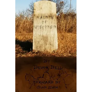 Haunts of Wisconsin