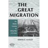 The Great Migration (Second Edition)