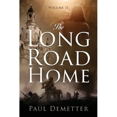 The Long Road Home: Volume II