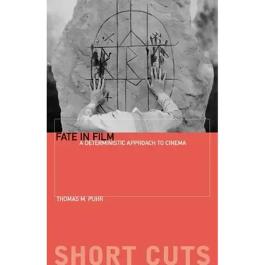 Fate in Film: A Deterministic Approach to Cinema