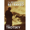 The Revolution Betrayed