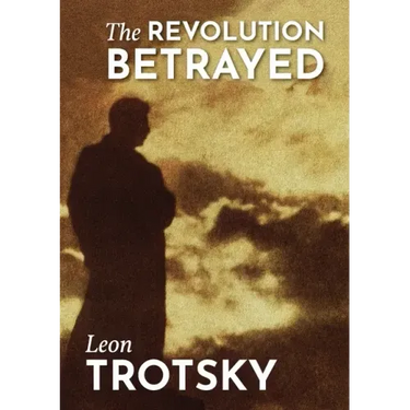 The Revolution Betrayed