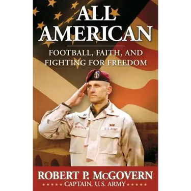 All American: Football, Faith, and Fighting for Freedom
