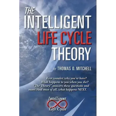 The Intelligent LifeCycle Theory