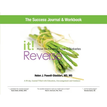 Reverse It: How to Reverse Type 2 Diabetes and Other Chronic Diseases Success Journal and Workbook