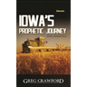 Iowa's Prophetic Journey