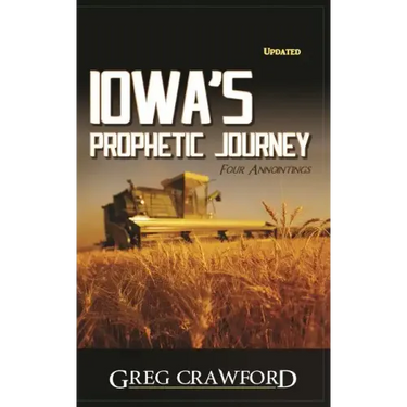 Iowa's Prophetic Journey