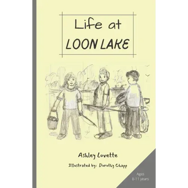 Life at Loon Lake: A Children's Mystery Adventure Chapter Book, Ages 8-11 years