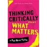 Thinking Critically about What Matters: A Punk Rock Guide