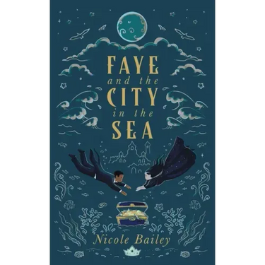 Faye and the City in the Sea
