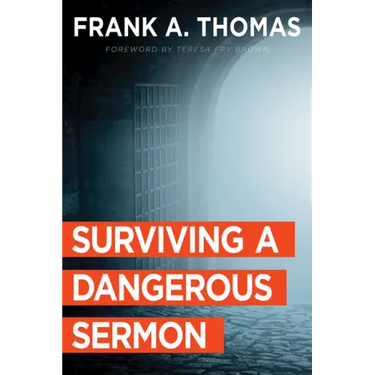 Surviving a Dangerous Sermon
