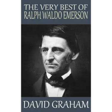 The Very Best of Ralph Waldo Emerson