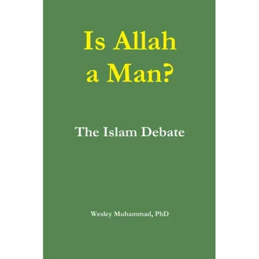 Is Allah a Man? The Islam Debate