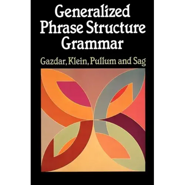 Generalized Phrase Structure Grammar