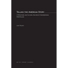 Telling the American Story: A Structural and Cultural Analysis of Conversational Storytelling