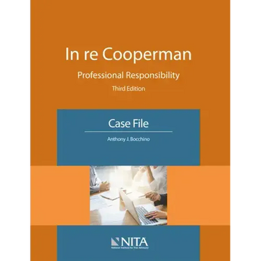 In Re Cooperman: Professional Responsibility, Case File