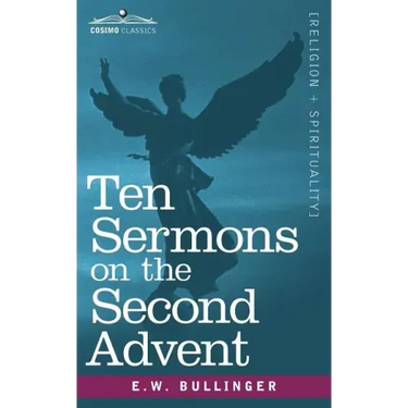 Ten Sermons on the Second Advent