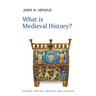 What Is Medieval History?