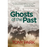 Ghosts of the Past